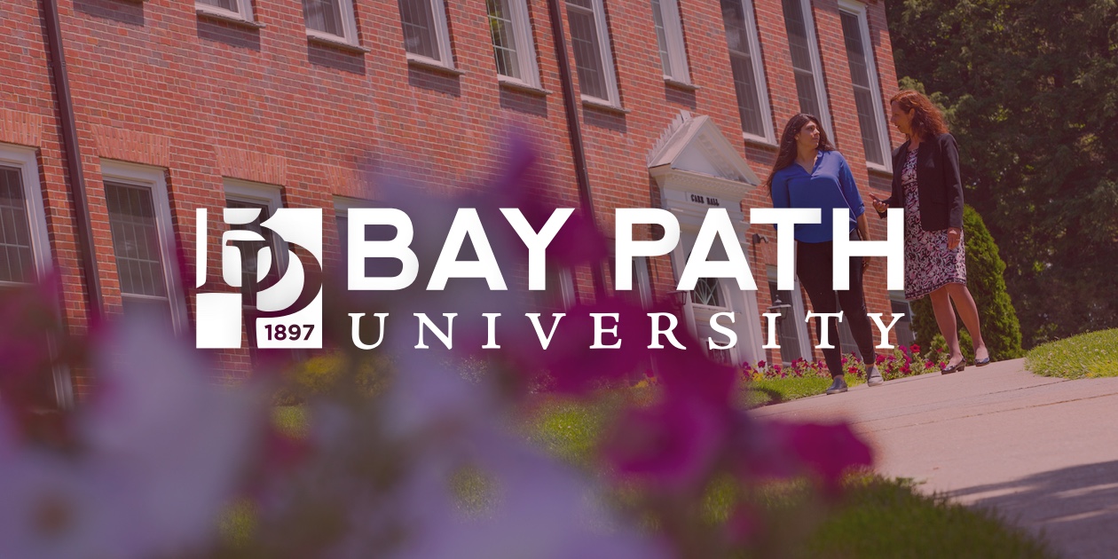 Bay Path University - Massachusetts Undergraduate & Graduate ...
